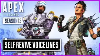 *ALL* Self Revive Voicelines - Apex Legends Season 13