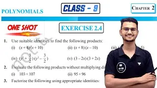 Class 9 Maths Chapter 2 || Polynomials || Exercise 2.4 || New Ncert || MD Sir