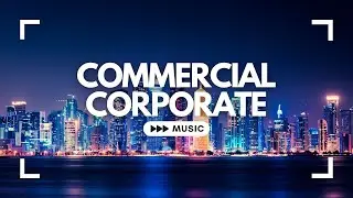 Business Plan | Inspiring Corporate Royalty Free Background Music by ShtakalBerry [FREE USE]