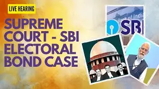 😇 Supreme Court  Electoral bond case . Live