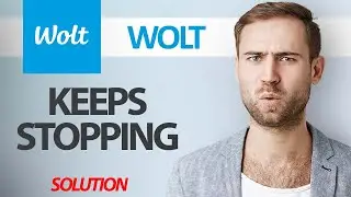 How To Fix Wolt App Keeps Stopping | Step By Step