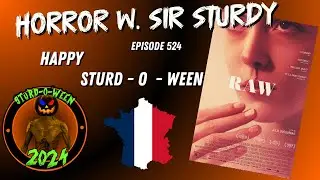 HORROR WITH SIR. STURDY EPISODE 524 CHILLING CARNIVORE: RAW 🥩 UNCOVER THE FLESH-FUELED FEAR
