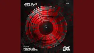 Revolution (Gleave Remix)