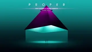 Bro Safari & Dion Timmer - Proper (G-Buck Remix)
