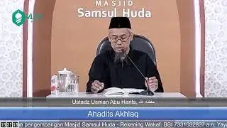 [LIVE] ​Kajian Rutin👤 Ustadz Usman Abu Harits 📚 Ahadits Akhlaq