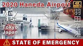 2020 May Japan Haneda International Airport (HND) Under Emergency Declaration