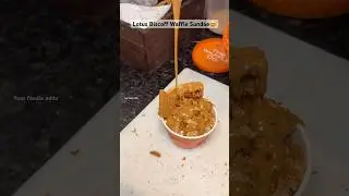 Must Try Lotus Biscoff Waffle Sundae😍#shortsfeed #shortvideo #youtubeshorts #indianfood #viralvideo