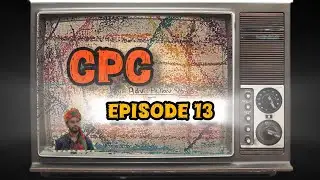 The Code of Civil Procedure | Episode 13 - Suit of Civil Nature(Final Part)