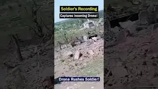 Russian Soldier's Close Call: FPV Drone Nearly Hits While Recording