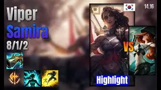 Viper Adc Samira vs Miss Fortune lol KR solo rank Highlight 14.16