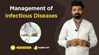 Management of Infectious Diseases | Online Video Lectures