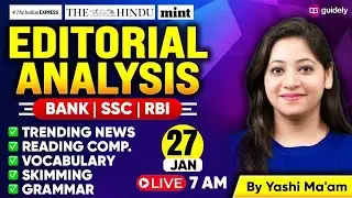 27th Jan 2026 | The Hindu Editorial Analysis | Reading, Grammar, Vocab,MCQs | Editorial By Yashi Mam