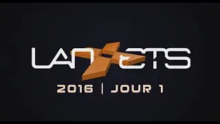Frenerth &agrave; la Lan ETS 2016 | Jour 1 [LAN ETS]