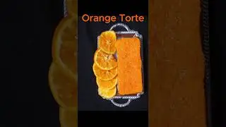 Orange Torte 🍊 | A Slice of Healthy Indulgence ✨