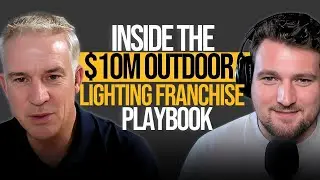 Inside the $10M Outdoor Lighting Franchise Playbook | The Workbench