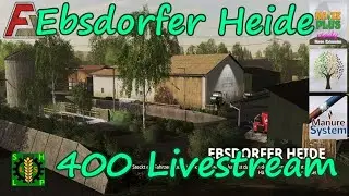 LS19 | Ebsdorfer Heide | Forage Extension | 400 Livestream [HD]