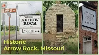 Historic Arrow Rock, Missouri