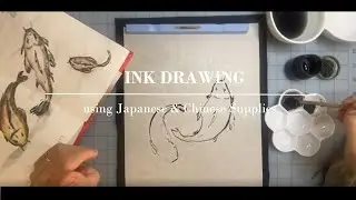 Ink Drawing with Japanese and Chinese Art Supplies