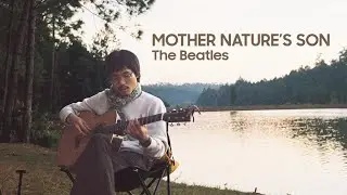 Mother Nature's Son - The Beatles (cover)