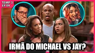 A IRMÃ DO MICHAEL É INSUPORTÁVEL KKKKK | Eu, a Patroa e as crianças - T03EP09