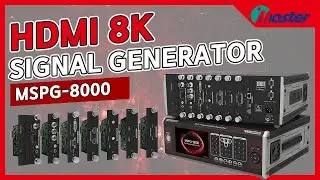 8K HDMI GENERATOR - MSPG-8000 / Video signal Generator / Video Pattern Generator
