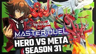 HEROES DESTROY META WHILE CLIMBING RANK - HERO VS META Season 31 [Yu-Gi-Oh Master Duel]