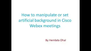 Set Background in Webex online meeting