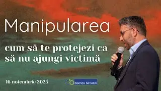 Manipularea: cum să te protejezi ca să nu ajungi victimă |  Tobias Sas | 16 noiembrie 2025