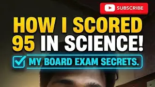 how I Scored 95 in Science Boards? (No Ratta, No Coaching) #cbse #boardexam #1000subscriber