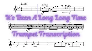 It's Been A Long Long Time - Trumpet Transcription