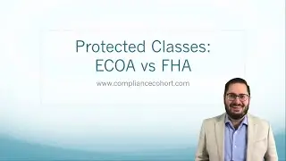 Protected Classes: ECOA vs FHA