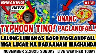 NOV 2, 2025 SUNDAY | DIREKSYON NG BAGYO NAG BAGO MAS LUMAKAS PA! UNANG LANDFALL AREA ALAMIN!!