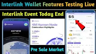 🚀Interlink Network Wallet Features Testing Is Live |Interlink USDT Event End Now | Interlink Update