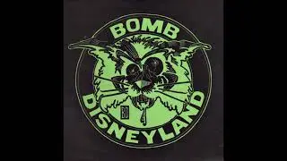 Bomb Disneyland &ndash; Nail Mary