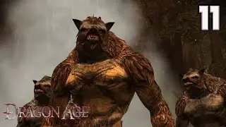 Dragon Age: Origins | Story Playthrough - 11