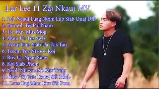 Lar Lee 11 Zaj Nkauj | MV |2025