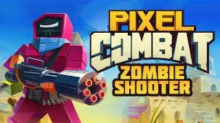 Pixel Combat: Zombie Shooter | Gameplay PC