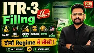 ITR 3 Filing Online 2026-27 | ITR 3 Filing Online 2025-26 | How to File ITR 3 Form
