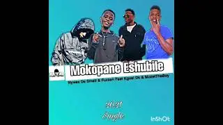 Mokopane Eshubile By Nywex De  small & Fucken Feat Kgosi Dk & MozetTheBoy