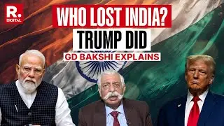 'India Gave A Heavy Comeback After Trump's Attack' | GD Bakshi Explains India's Strategical Response