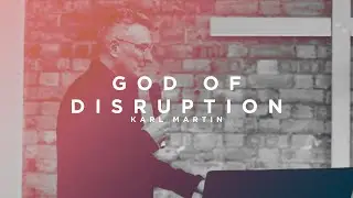 God of Disruption · Karl Martin