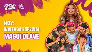 🪗 EL SHOW DE LA MONADA con MAGUI OLAVE