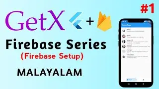 Flutter with Firebase full series using GetX | Malayalam |Code with ashok | tamil | english