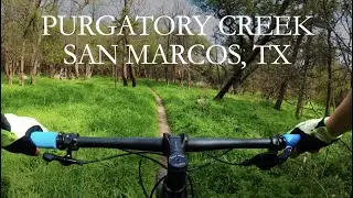 It's Spring! Mountain Biking Purgatory Creek Trail at San Marcos, Texas