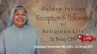 Golden Jubilee Reception :  Sr. Felsy CHF | 50 Years of Religious Life