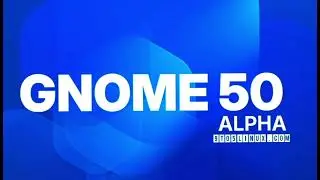Альфа-версия GNOME 50 теперь доступна для публичного тестирования в формате, предназначенном толь...