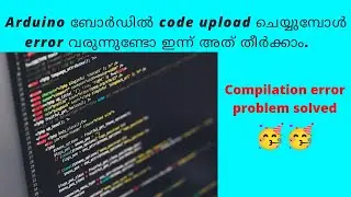 3 Reasons for arduino programming compilation error   | TECHNOLOGy MEDIAZZ