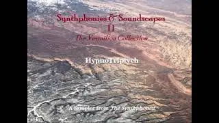 Synthphonies & Soundscapes II  - The Vermilion Collection