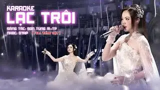 [Karaoke] Phương Mỹ Chi - Lạc Trôi | Sing!Asia