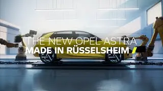 The New Opel Astra: Made in R&uuml;sselsheim 🇩🇪🔥​​